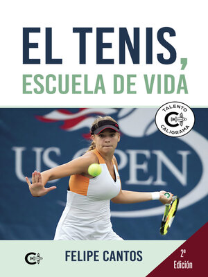 cover image of El tenis, escuela de vida